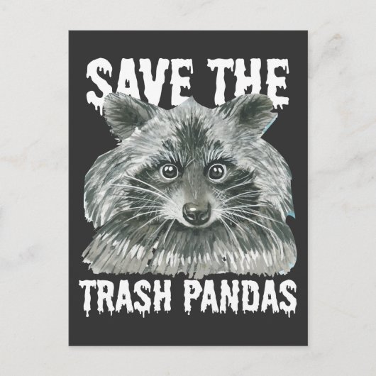 Rett The Trash Pandas - Funny Raccoon Awareness Postkarte (Vorderseite)