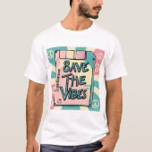 Rett The Vibes T - Shirt - Peace & Retro Vibes (Vorderseite)