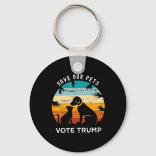 Rett unser Haustier Abstimmung Trump 2024 Funny Ca Schlüsselanhänger