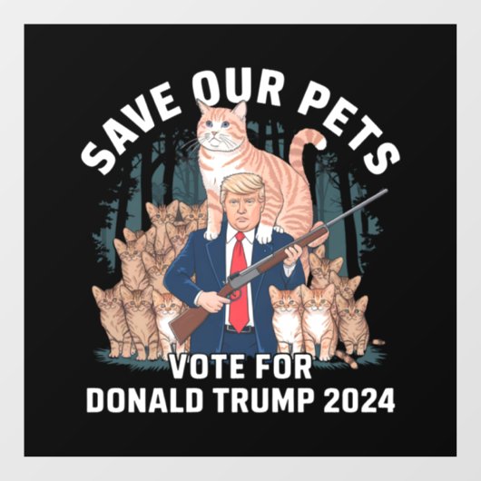 Rett unsere Haustiere 2024 Präsident Trump Politis Fensteraufkleber (Blatt)