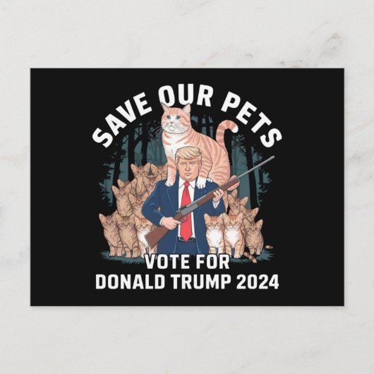 Rett unsere Haustiere 2024 Präsident Trump Politis Postkarte (Vorderseite)