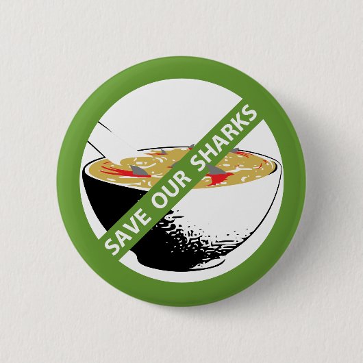RETT UNSERE SHARKS Verbot Haifischflossensuppe Button (Vorderseite)