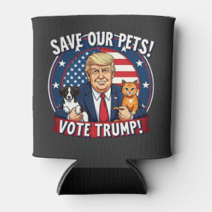 Rett unseren Haustieren, Trump-Tiere für Trump zu Dosenkühler