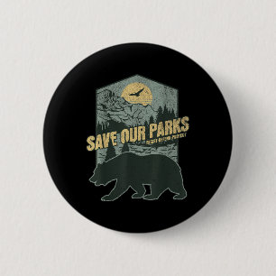 Rett unseren National Parks Resist Bear Anti Trump Button