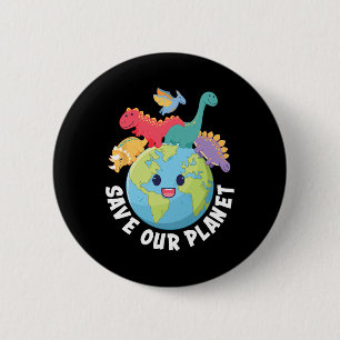 Rett unseren Planet Dinosaur Earth Day Kindermädch Button