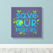 Rett unseren Planeten Leinwanddruck (Insitu (Holzboden))