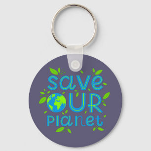 Rett unseren Planeten Schlüsselanhänger