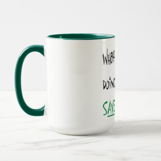 Rett unserer Welt Tasse (Links)