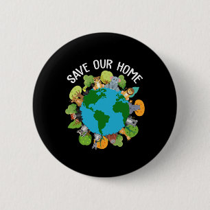 Rett unserer Zuhause Animals Wildlife Conservation Button