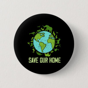 Rett unserer Zuhause Animals Wildlife Conservation Button