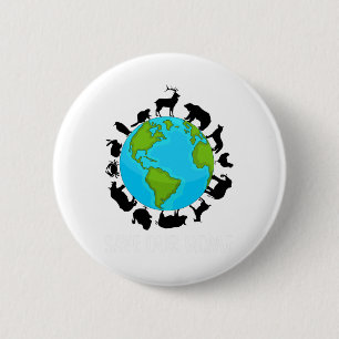 Rett unserer Zuhause Animals Wildlife Conservation Button