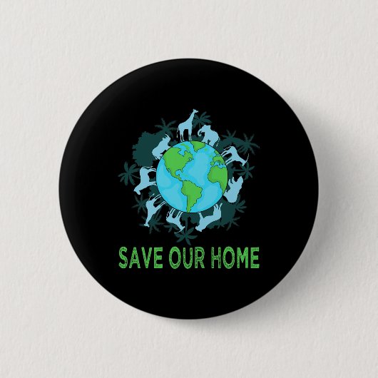 Rett unserer Zuhause Animals Wildlife Conservation Button (Vorderseite)