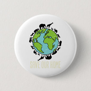 Rett unserer Zuhause Animals Wildlife Conservation Button