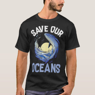 Rett unseres Ozeans Orca Whale Umweltschützer Klim T-Shirt