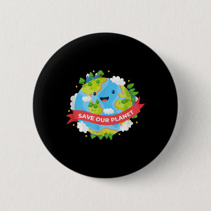 Rett unseres Planeten Mother Earth Environmental P Button