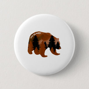 Rett unseres Waldschutzbären Grizz Button
