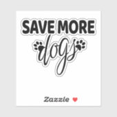 Rett von mehr Hunden - Rettung von Hunden Aufkleber (Blatt)