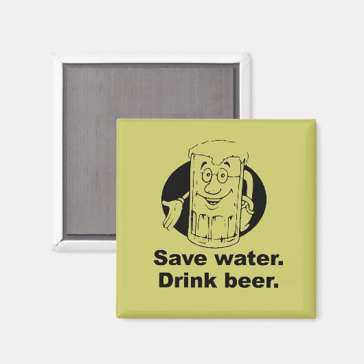 RETT WASSER. TRINKEN SIE BIER. MAGNET (Vorderseite/Rückseite)