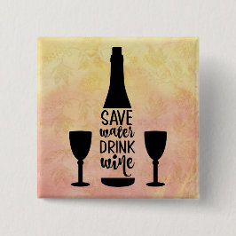 Rett Wasser trinken Wein Schwarze Flasche Zwei Glä Button