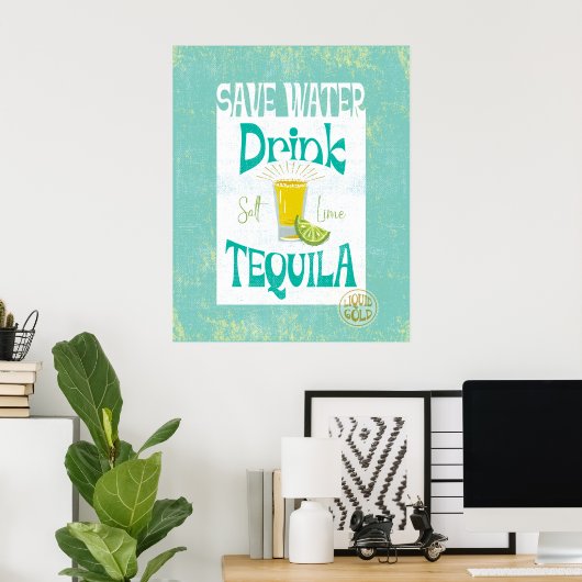 Rett Water Drink Tequila Boho Cowgirl Südwest Poster (Heimbüro)