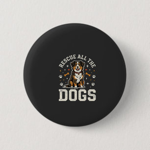 Rette alle Hunde Vintage Hund Button
