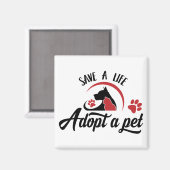 Rette ein Leben, adoptiere ein Haustier Magnet (Vorderseite/Rückseite)