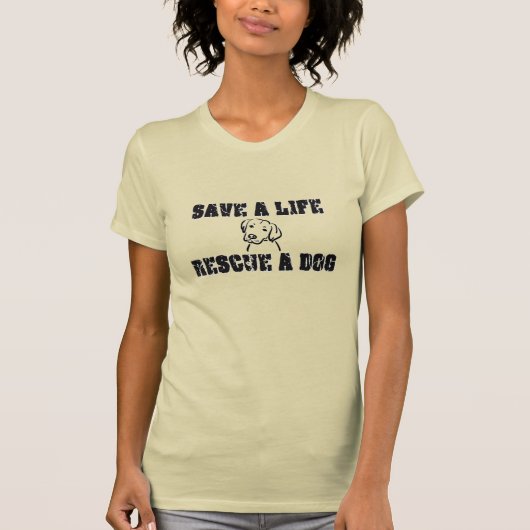 Rette ein Leben, rette einen Hund T-Shirt (Vorderseite)