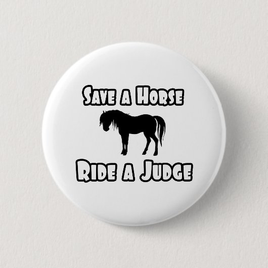 Rette ein Pferd, fahre einen Richter Button (Vorderseite)