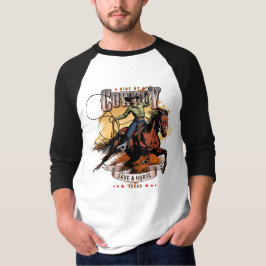 Rette ein Pferd; Reite einen Cowboy | 3/4 Ärmel Ra T-Shirt