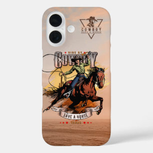 Rette ein Pferd; Reite einen Cowboy iPhone 16 Hülle