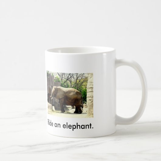 Rette ein Pferd...Reiten Sie eine Elefanten-Tasse Kaffeetasse (Rechts)