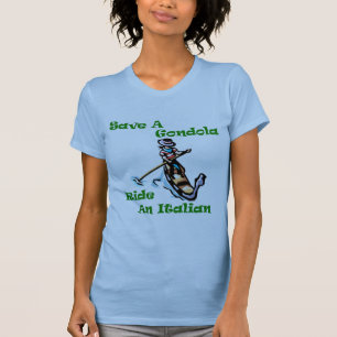 Rette eine Gondelfahrt, reite stattdessen einen It T-Shirt