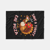 Rette einen Truthahn, iss Pizza Lustiger Truthahn Fleecedecke (Vorderseite (Horizontal))
