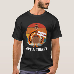 Rette einen Truthahn, iss Pizza, Vintage Thanksgiv T-Shirt