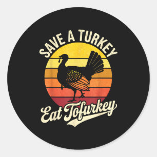 Rette einen Truthahn, iss Tofurky veganisches Ernt Runder Aufkleber