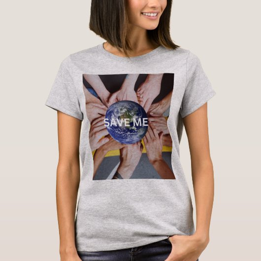 RETTE MEINE ERDE T-Shirt (Vorderseite)