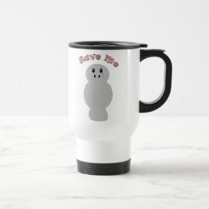 Rette mich trauriger Manatee Cartoon-Tierschutz Reisebecher