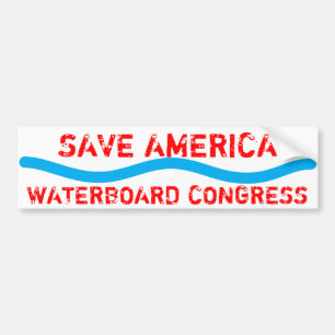 RETTEN SIE AMERIKA, WATERBOARD KONGRESS AUTOAUFKLEBER