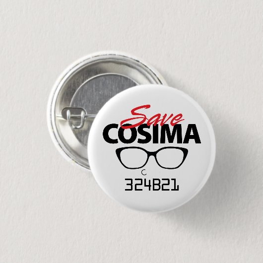 Retten Sie Cosima Knopf vom Waisenschwarzen Button (Vorne & Hinten)