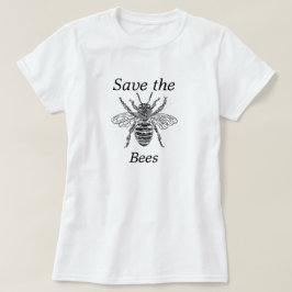 Retten Sie den Bienen T - Shirt