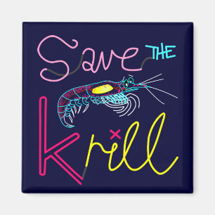 Retten Sie den Krill-Magneten Magnet