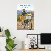 Retten Sie den Planeten - Reiten Sie ein Bike Moti Poster (Heimbüro)