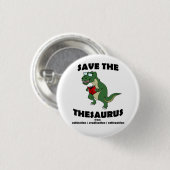 Retten Sie den Thesaurus-Dinosaurier Button (Vorne & Hinten)