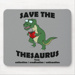 Retten Sie den Thesaurus-Dinosaurier Mousepad