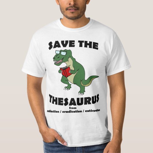Retten Sie den Thesaurus-Dinosaurier T-Shirt (Vorderseite)