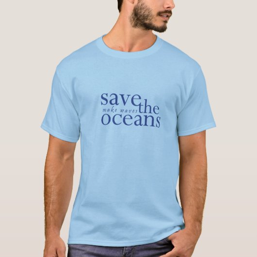 Retten Sie die Ozeane T-Shirt (Vorderseite)
