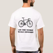 Retten Sie die Welt! Fahrrad tauschen aus! T-Shirt (Rückseite)