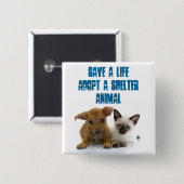 Retten Sie ein Leben adoptieren ein Schutztier Button (Vorne & Hinten)