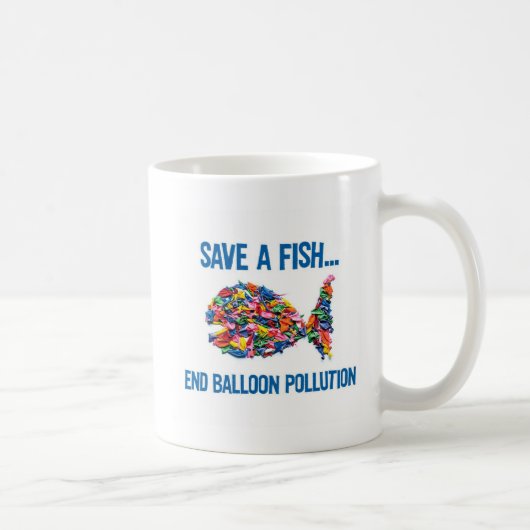RETTEN SIE EINE FISCH-ENDEN-BALLON-VERSCHMUTZUNG KAFFEETASSE (Rechts)