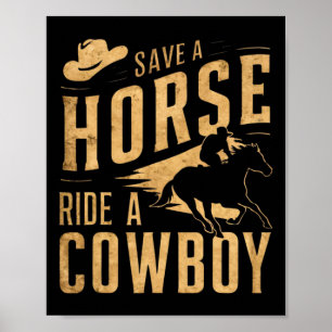 Retten Sie eine Pferdereifahrt Ein Cowboy Der Sonn Poster